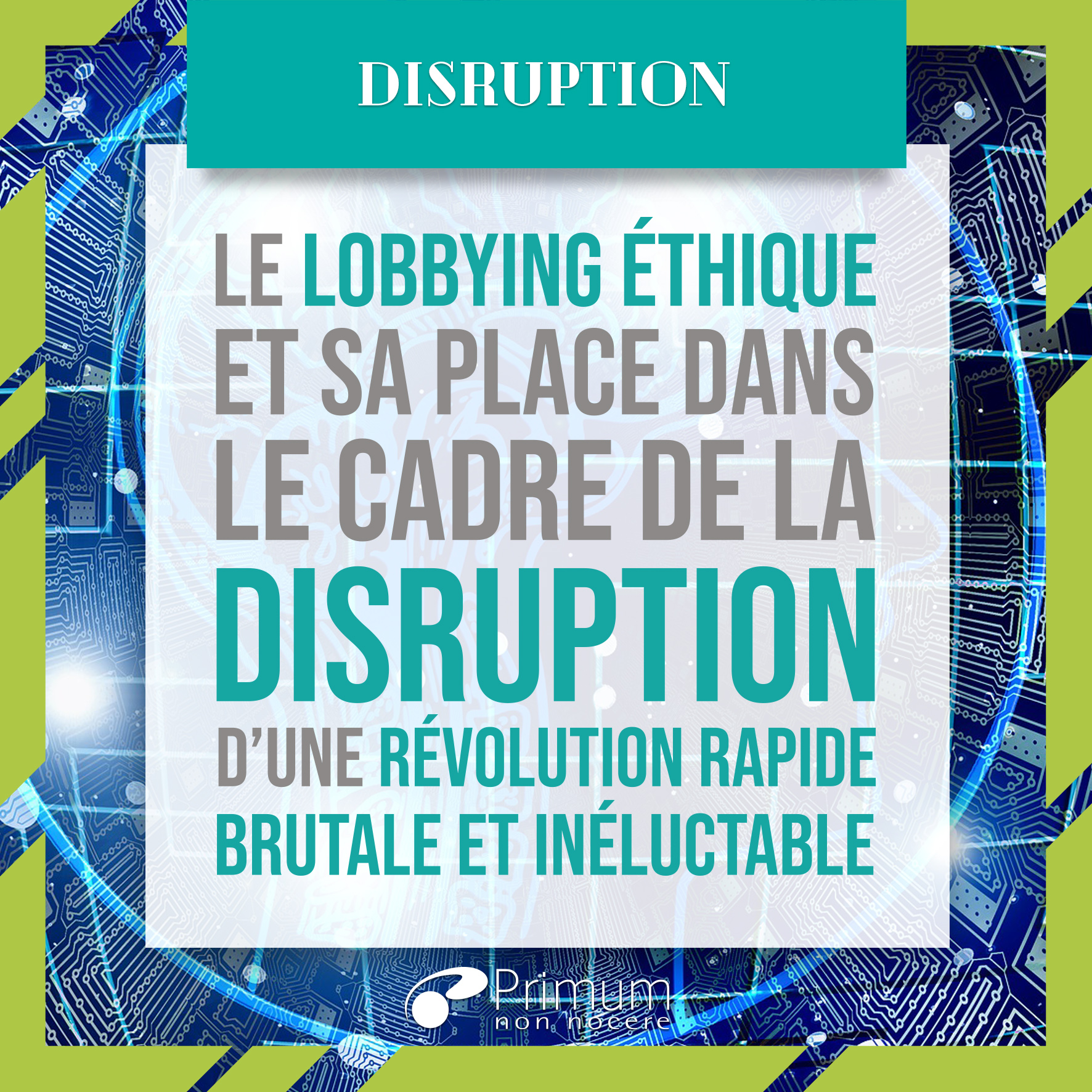 disruption et lobbying éthique
